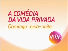 Chamada de A Comédia da Vida Privada