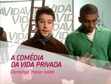 Chamada de A Comédia da Vida Privada