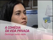 Chamada de A Comédia da Vida Privada