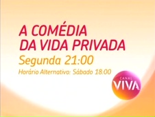 Chamada de A Comédia da Vida Privada