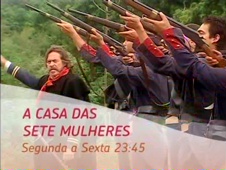 Chamada de A Casa Das Sete Mulheres