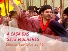Chamada de A Casa Das Sete Mulheres