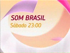 Chamada de Som Brasil