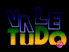 Abertura de Vale Tudo